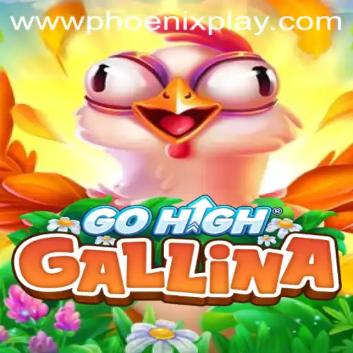 Explore the Exciting Adventure of GoHighGallina with PhoenixPlay