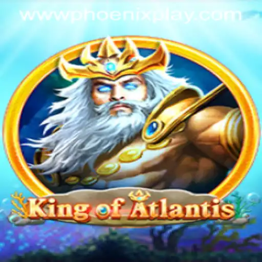 KingofAtlantis: Dive into an Epic Adventure with PhoenixPlay